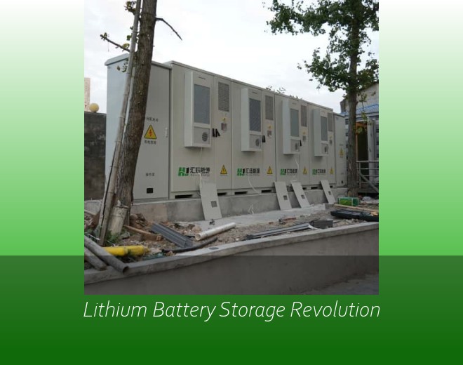Lithium Battery Storage Revolution